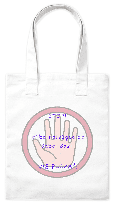 Torba bawełniana eko STOP! Torba Babci – Personalizowana 220g | Bavenna