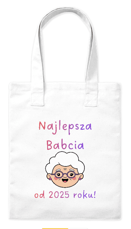 Torba bawełniana eko Najlepsza Babcia od... – Personalizowana 220g | Bavenna