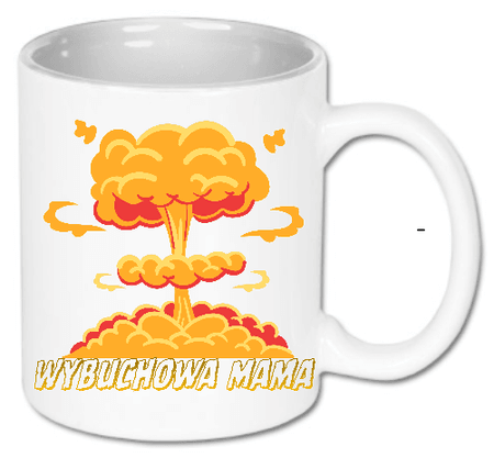 Kubek ceramiczny „Wybuchowa Mama” 330 ml