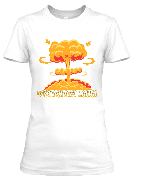 Koszulka damska (t-shirt) „Wybuchowa Mama” 160 g